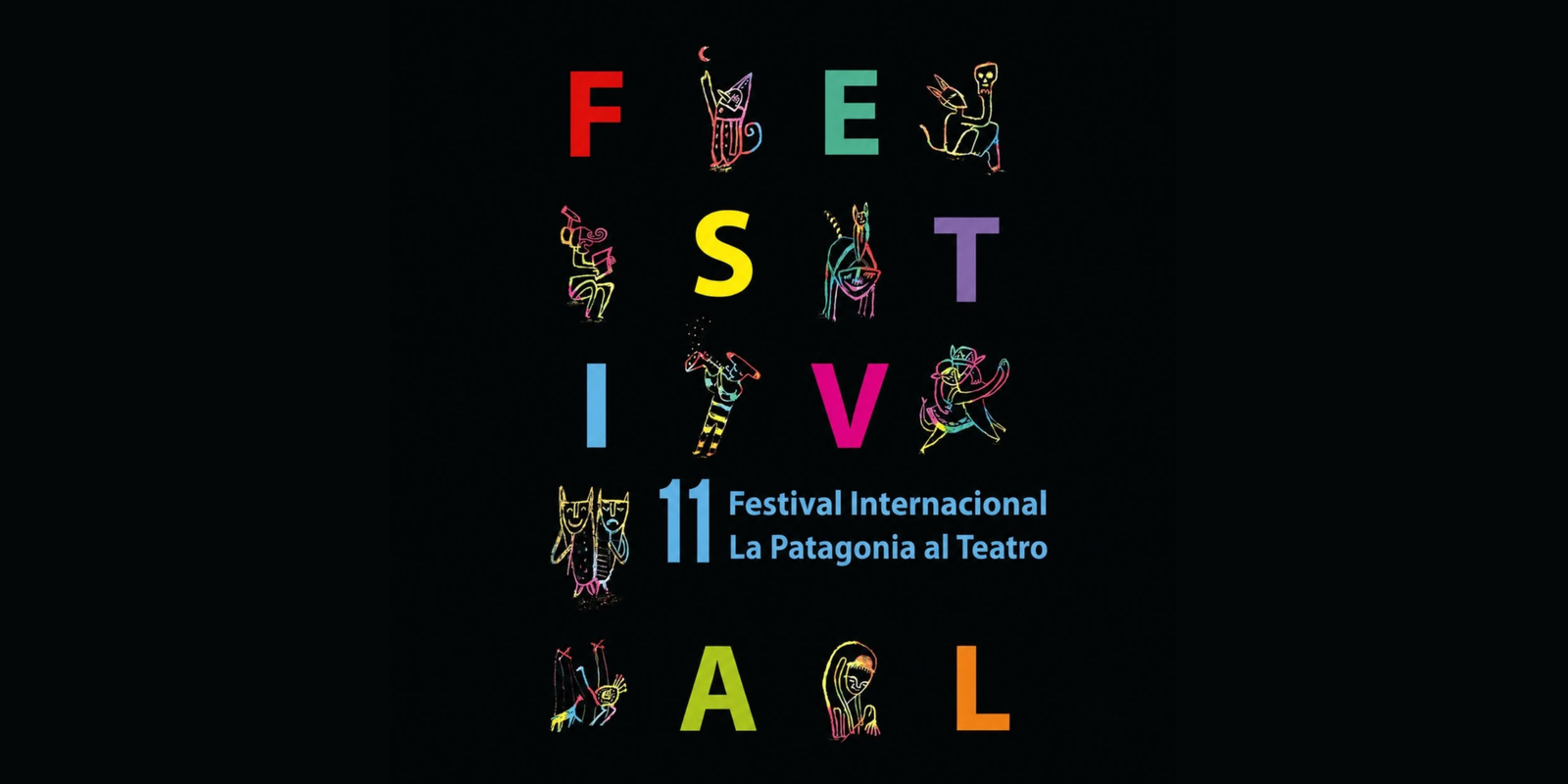 El 11° Festival Internacional "La Patagonia al Teatro" tendrá funciones en cuatro ciudades de Chubut